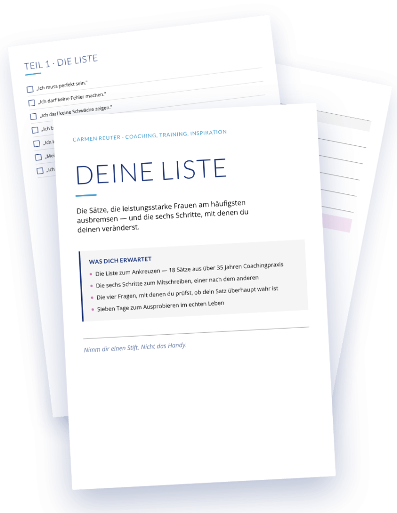 Arbeitsblatt „Deine Liste" — 18 Glaubenssätze zum Ankreuzen und die sechs Schritte zum Mitschreiben.